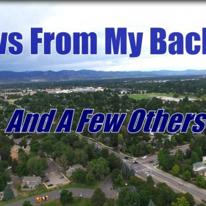 Views From My Backyard (Improved) - YouTube